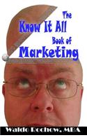 Know It All Book of Marketing