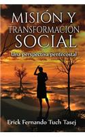 Mision y Transformacion Social