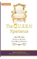 Q.U.E.E.N Xperience