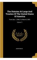 Statutes At Large And Treaties Of The United States Of America