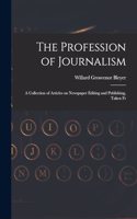 Profession of Journalism