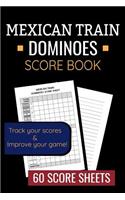 Mexican Train Dominoes Score Book