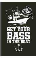 Get your bass in the boat