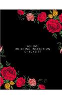 School Building Inspection Checklist: Property Inspection Checklist Guide Inspection & Maintenance Record Notebook Safety & Routine Check Logbook Journal Activity Register For Office, Sc