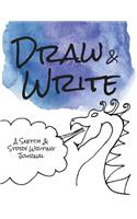 Draw & Write - A Sketch & Story Writing Journal