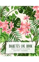 Diabetes Log Book Daily Blood Glucose Journal