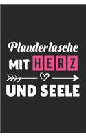 Plaudertasche Mit Herz und Seele