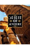 Spirit Of Adventure My Notebook