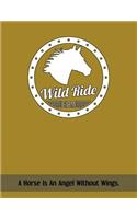 Wild Ride Farm: Journal Notebook Horse Gifts for Women, Girls, Horses and Pony Lovers