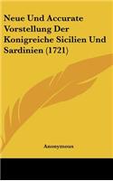Neue Und Accurate Vorstellung Der Konigreiche Sicilien Und Sardinien (1721)