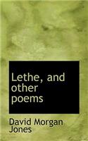 Lethe, and Other Poems