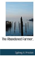 The Abandoned Farmer,