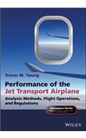 Performance of the Jet Transport Airplane