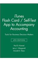 Itunes Flash Card / Self-test App to Accompany Accounting: Tools for Business Decision Makers