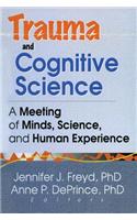 Trauma and Cognitive Science
