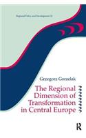 Regional Dimension of Transformation in Central Europe