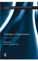 Foresight in Organizations
