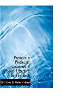 PR Cieux Et PR Cieuses; Caracteres Et Moeurs Litt Raires Du 17e Siecle