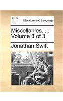 Miscellanies. ... Volume 3 of 3