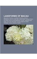 Landforms of Macau: Beaches of Macau, Islands of Macau, Macau Peninsula, South China Sea, Hong Kong, Taiwan Strait, Palawan