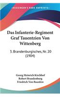Das Infanterie-Regiment Graf Tauentzien Von Wittenberg