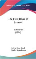 The First Book of Samuel: In Hebrew (1884)
