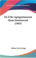 de Urbe Agrigentinorum Quae Innotuerunt (1903)