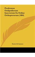 Prodromus Oedipodiorum Insectorum Ex Ordine Orthopterorum (1884)