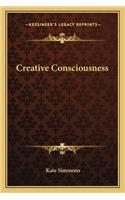 Creative Consciousness