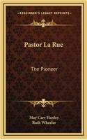 Pastor La Rue