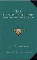 The Scottish Antiquary