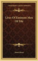 Lives of Eminent Men of Fife