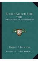 Better Speech for You