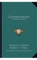 Clytaemnestra