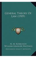 General Theory of Law (1909)