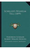 Schiller's Wilhelm Tell (1899)