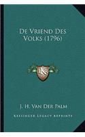 De Vriend Des Volks (1796)
