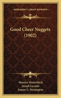 Good Cheer Nuggets (1902)