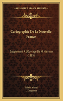 Cartographie De La Nouvelle France