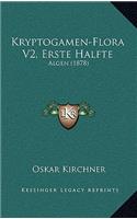 Kryptogamen-Flora V2, Erste Halfte