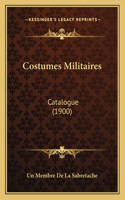 Costumes Militaires