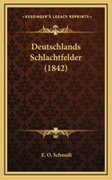 Deutschlands Schlachtfelder (1842)