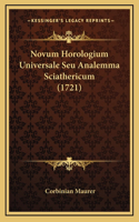 Novum Horologium Universale Seu Analemma Sciathericum (1721)