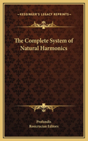 The Complete System of Natural Harmonics