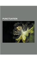 Punctuation: Number Sign, Diacritic, Pilcrow, Ampersand, Quotation Mark, Colon, Apostrophe, Slash, Bracket, Question Mark, Decimal(English)