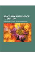 Bradshaw's Hand-Book to Brittany