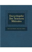 Encyclop&#65533;die Des Sciences M&#65533;dicales