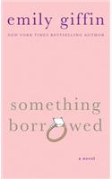 Something Borrowed