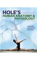 Hole's Essentials of Human Anatomy & Physiology with Connect Access Card