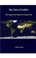 Costs Of Conflict: The Impact On China Of A Future War